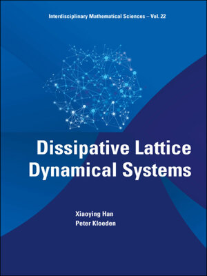 cover image of Dissipative Lattice Dynamical Systems